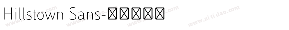 Hillstown Sans字体转换